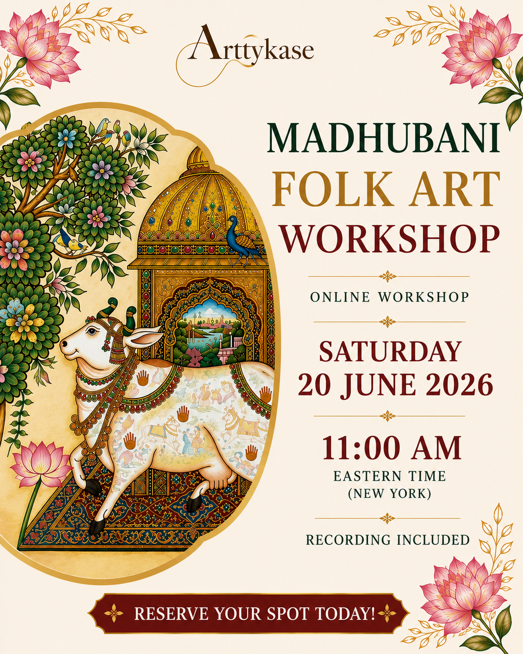 Arttykase Pichwai Folk Art online workshop flyer - Saturday 20 June 2026 at 11:00 AM Eastern Time, recording included, reserve your spot today